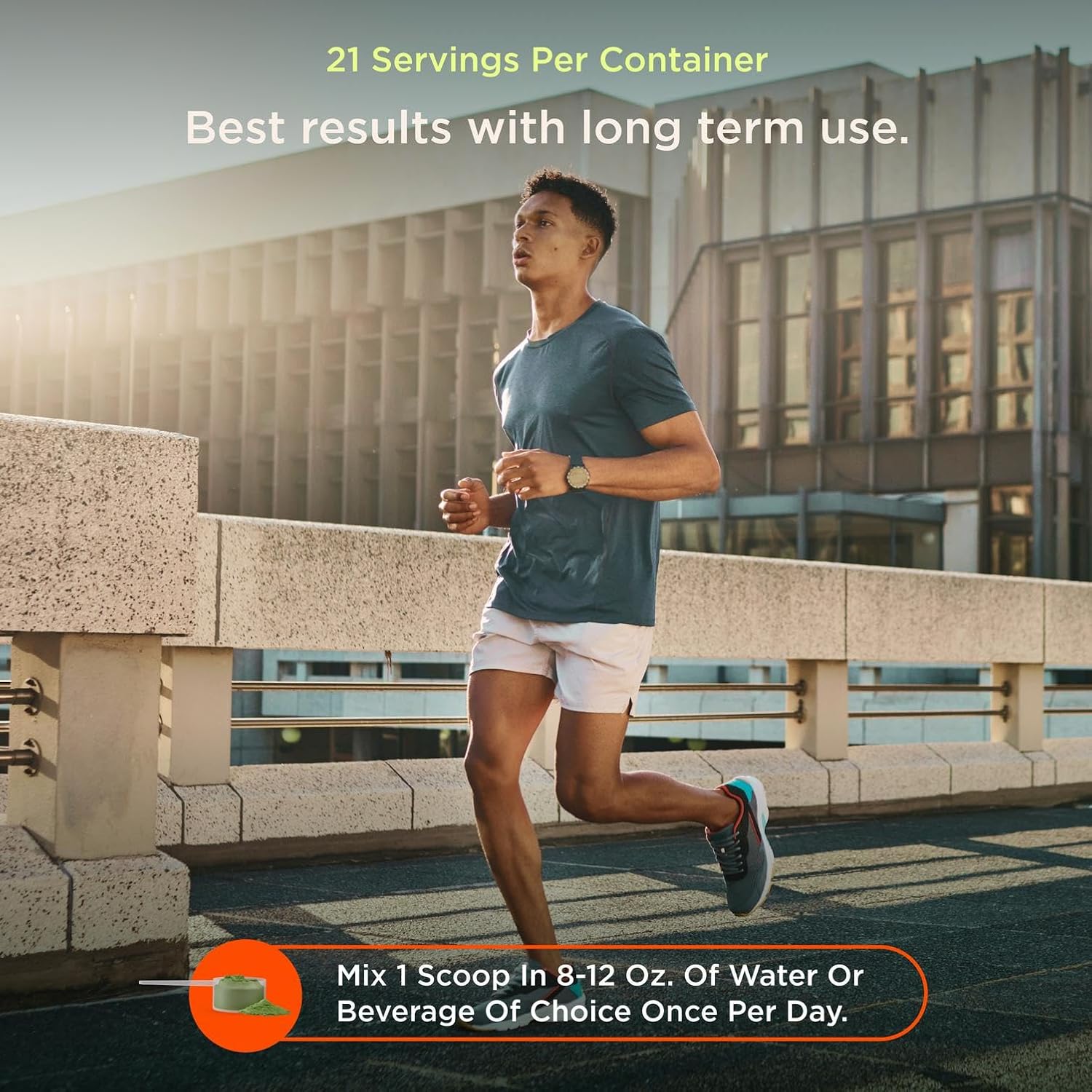 Man running on a rooftop with text about servings per container and usage instructions.